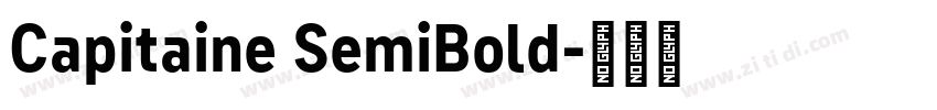 Capitaine SemiBold字体转换 Capitaine SemiBold字体转换